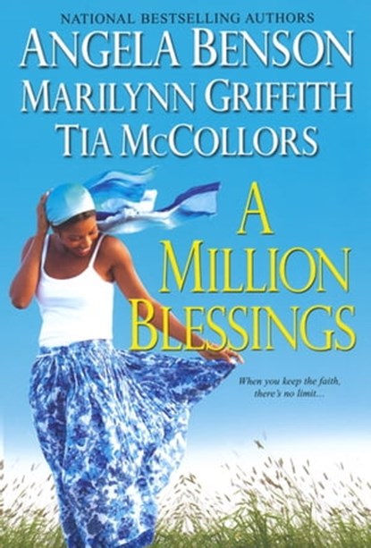 A Million Blessings, Angela Benson ; Marilynn Griffith ; Tia McCollors - Ebook - 9780758257376