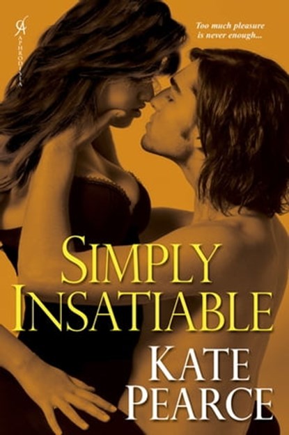 Simply Insatiable, Kate Pearce - Ebook - 9780758260260