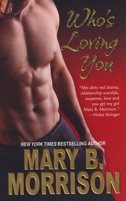Who's Loving You, Mary B. Morrison - Ebook - 9780758260406