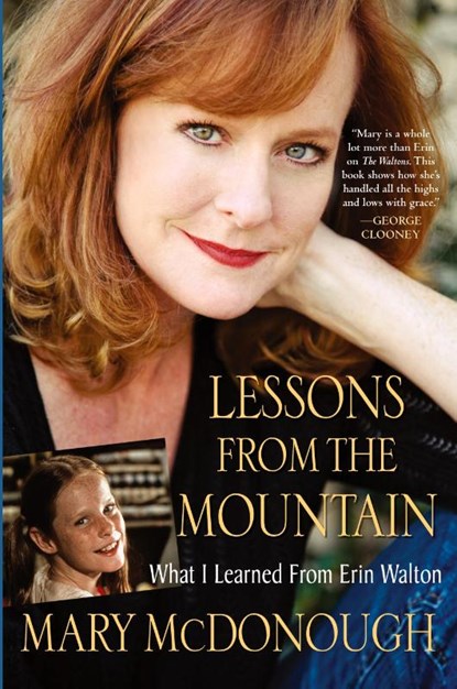Lessons From The Mountain, Mary McDonough - Paperback - 9780758263674