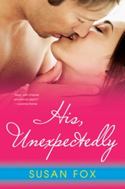 His, Unexpectedly, Susan Fox - Ebook - 9780758267818