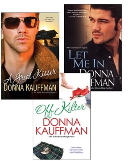 Off Kilter Bundle with A Great Kisser & Let Me In, Donna Kauffman - Ebook - 9780758269522
