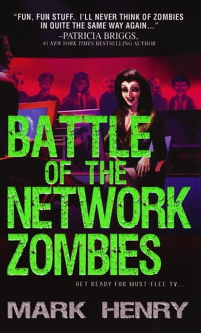 Battle of the Network Zombies, Mark Henry - Ebook - 9780758272409