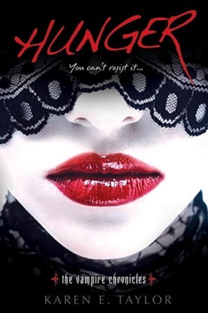 Hunger, Karen E. Taylor - Ebook - 9780758274939