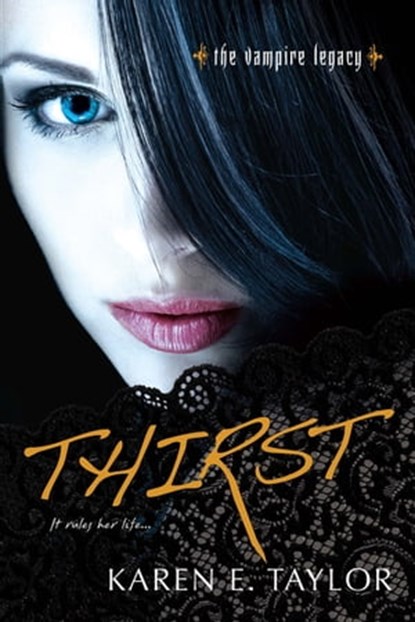 Thirst, Karen E. Taylor - Ebook - 9780758278937