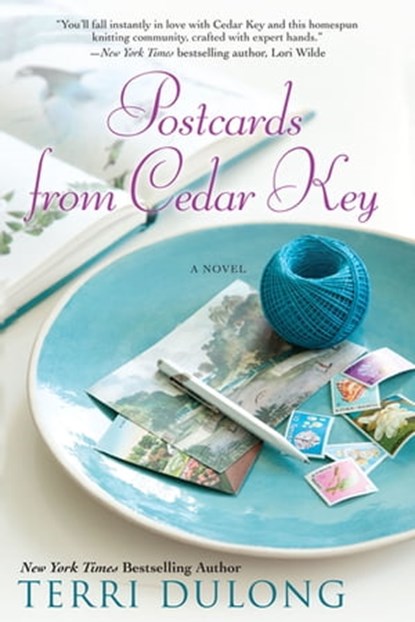 Postcards From Cedar Key, Terri DuLong - Ebook - 9780758279880