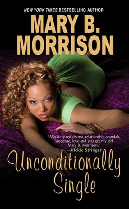 Unconditionally Single, Mary B. Morrison - Ebook - 9780758283986