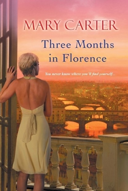Three Months In Florence, Mary Randolph Carter - Paperback - 9780758284709