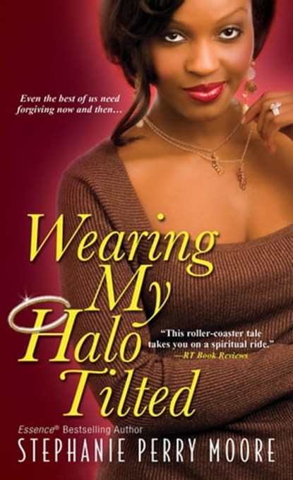Wearing My Halo Tilted, Stephanie Perry Moore - Ebook - 9780758291400