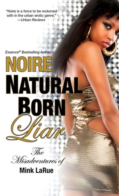 Natural Born Liar:, Noire - Ebook - 9780758292407