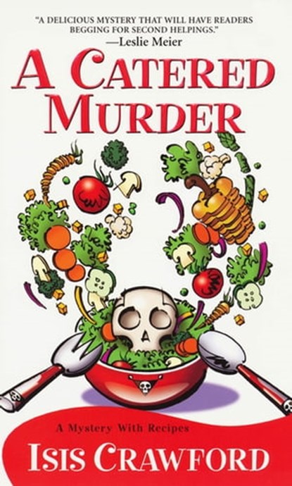 A Catered Murder, Isis Crawford - Ebook - 9780758293299