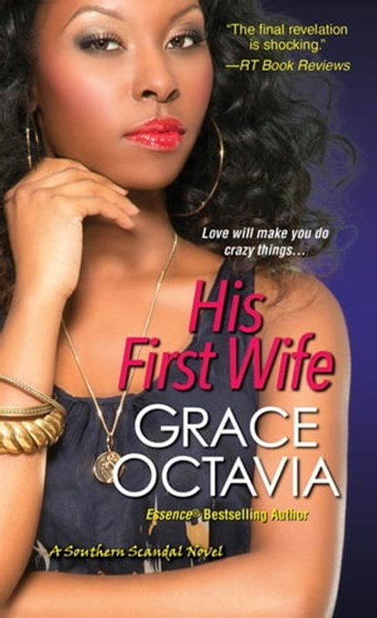 His First Wife, Grace Octavia - Ebook - 9780758295224