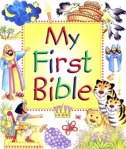 My First Bible, Leena Lane - Gebonden - 9780758609106