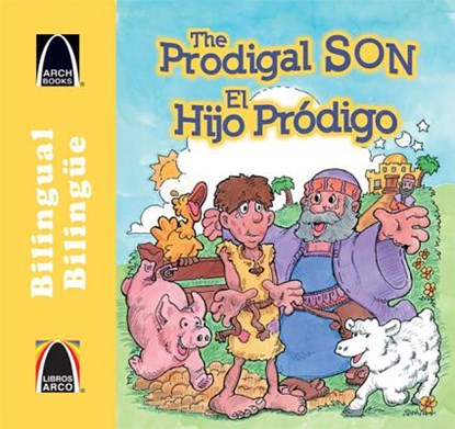 El Hijo Prdigo/The Prodigal Son, LOCKHART KEARNS,  Becky - Paperback - 9780758630704