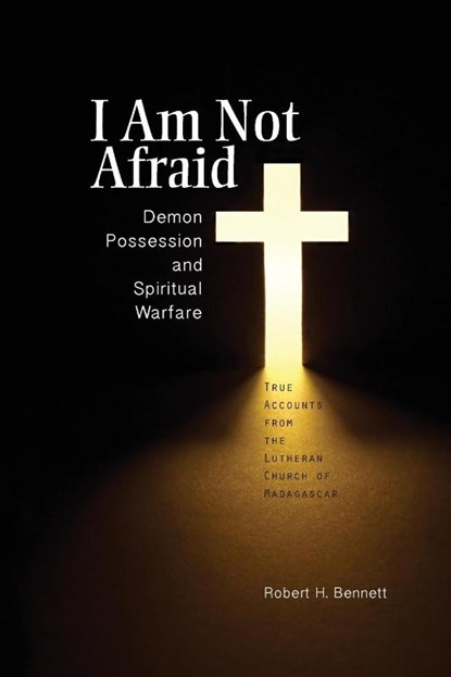 I Am Not Afraid, Robert Bennett - Paperback - 9780758641984