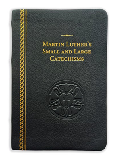 Martin Luther's Small and Large Catechisms - Genuine Leather Gift Edition, Martin Luther - Gebonden - 9780758682352