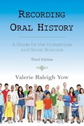 Recording Oral History | Valerie Raleigh Yow | 