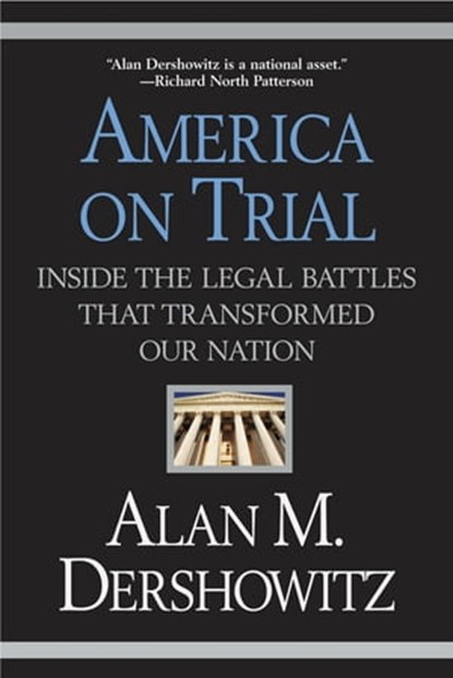 America on Trial, Alan M. Dershowitz - Ebook - 9780759511033