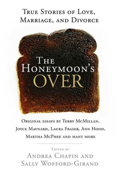 The Honeymoon's Over, Andrea Chapin ; Sally Wofford-Girand - Ebook - 9780759516953