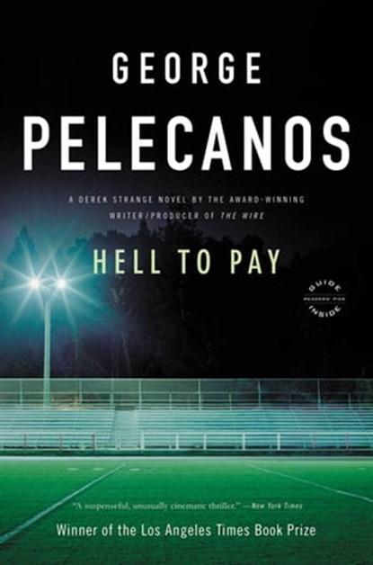 Hell to Pay, George Pelecanos - Ebook - 9780759527096