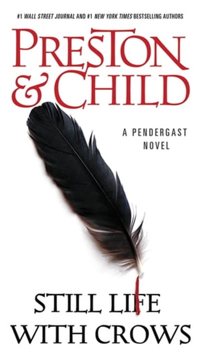 Still Life with Crows, Douglas Preston ; Lincoln Child - Ebook - 9780759528093