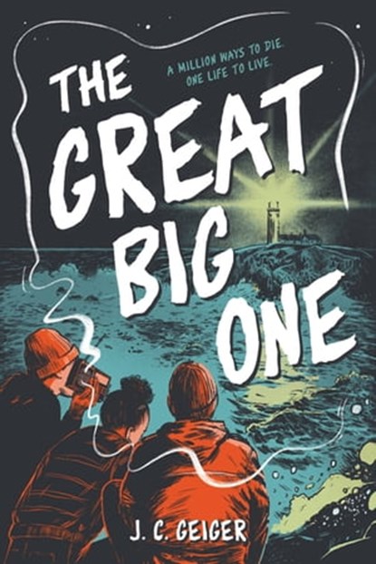 The Great Big One, J. C. Geiger - Ebook - 9780759555389