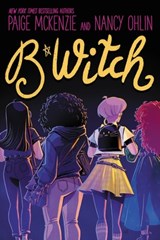 B*WITCH - Paige McKenzie ; Nancy Ohlin - 9780759556003