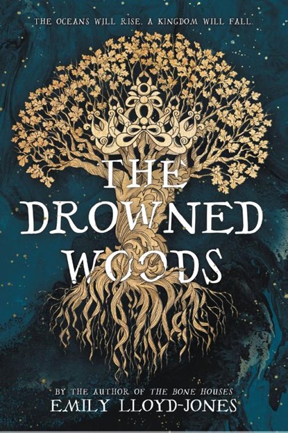 Lloyd-Jones, E: Drowned Woods, Emily Lloyd-Jones - Gebonden - 9780759556317