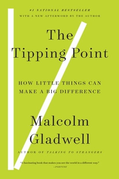 The Tipping Point, Malcolm Gladwell - Ebook - 9780759574731