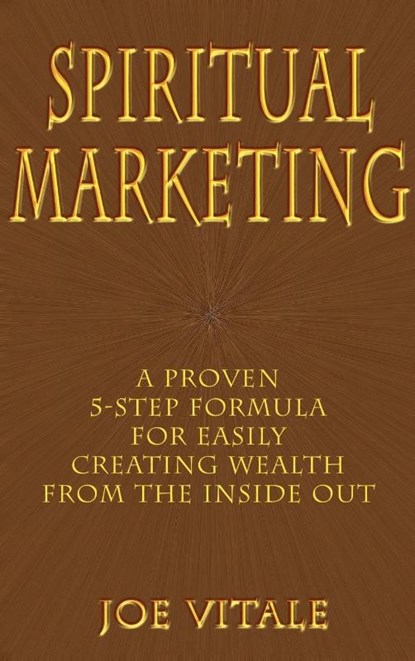 Spiritual Marketing, Joe Vitale ; Bob Proctor - Gebonden - 9780759614321