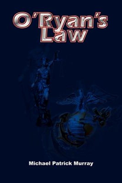 O'Ryan's Law, Michael Patrick Murray - Paperback - 9780759672895