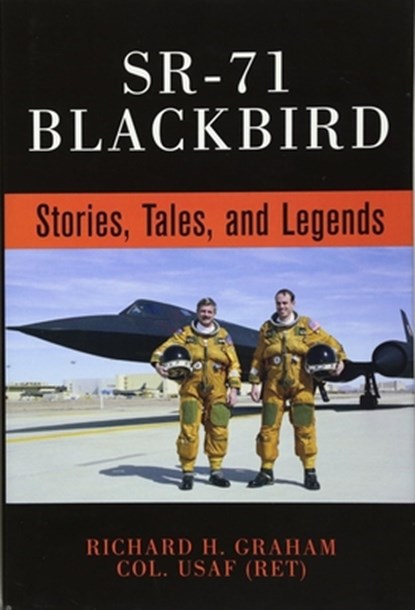 SR-71 Blackbird, Richard H. Graham - Gebonden - 9780760311424