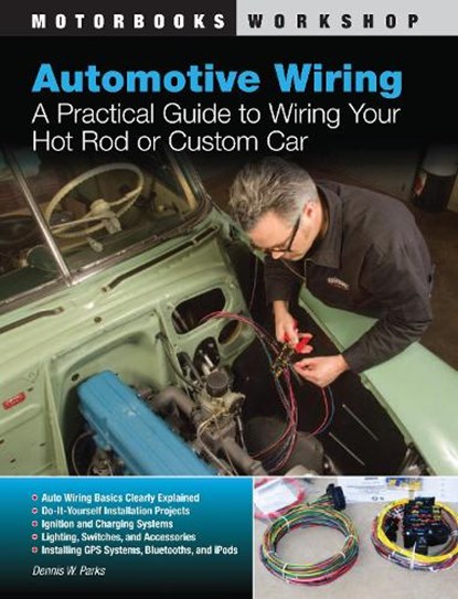 Automotive Wiring, Dennis W. Parks - Paperback - 9780760339923