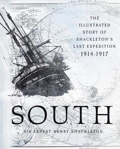 South, Sir Ernest Henry Shackleton - Gebonden - 9780760350256