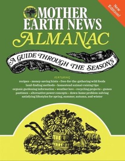 Mother Earth News Almanac, Mother Earth News - Ebook - 9780760351178