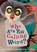 Who Are You Calling Weird?, SINGER,  Marilyn - Gebonden - 9780760363386