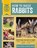 Johnson, S: How to Raise Rabbits, JOHNSON,  Samantha - Paperback - 9780760364178