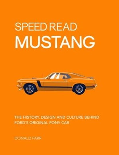Speed Read Mustang, Donald Farr - Ebook - 9780760364420