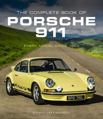 The Complete Book of Porsche 911, Randy Leffingwell - Gebonden Gebonden - 9780760365038
