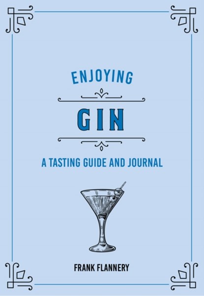 Enjoying Gin, Paul Kahan - Gebonden - 9780760375099