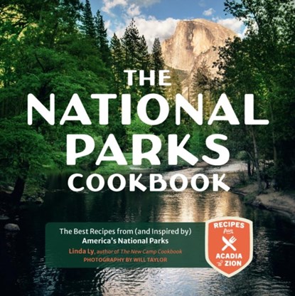 The National Parks Cookbook, Linda Ly - Gebonden - 9780760375112