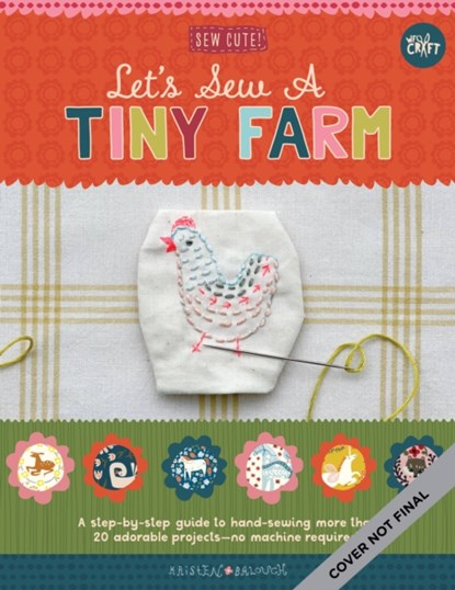 Let's Sew a Little Farm, Kristen Balouch - Paperback - 9780760375341