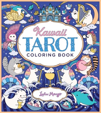 Kawaii Tarot Coloring Book, Lulu Mayo - Paperback - 9780760378342