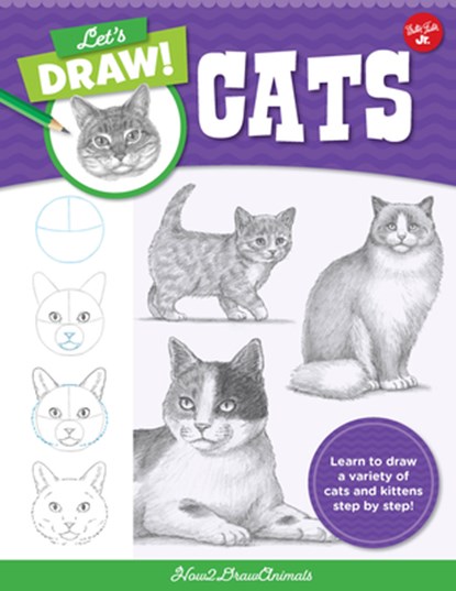 Let's Draw Cats, How2DrawAnimals - Paperback - 9780760380703