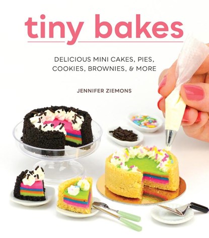 Tiny Bakes, Jennifer Ziemons - Gebonden - 9780760383230
