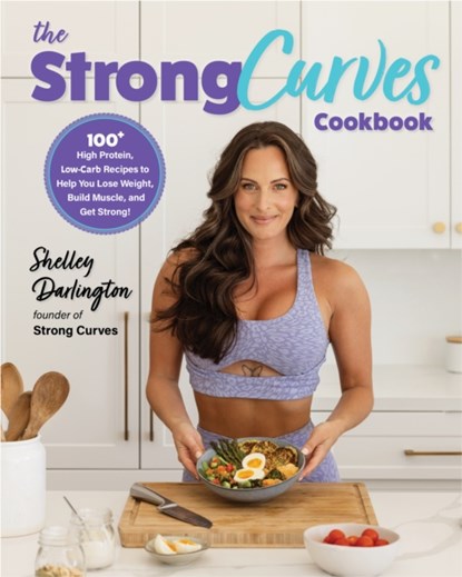 The Strong Curves Cookbook, Shelley Darlington - Paperback - 9780760385258