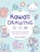 Kawaii Drawing, Becky Cas - Paperback - 9780760385340
