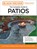 Black and Decker Complete Guide to Patios Updated 4th Edition, Editors of Cool Springs Press ; Chris Peterson - Paperback - 9780760388907