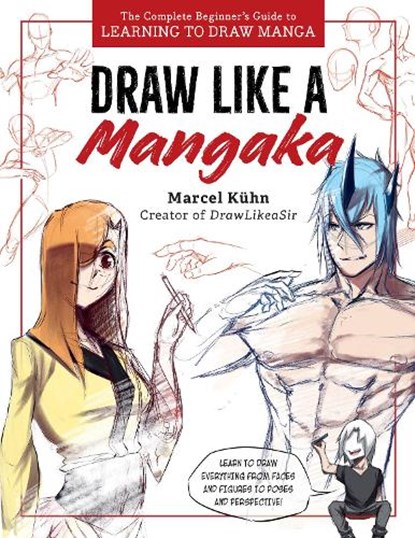 Draw Like a Mangaka, Marcel Kuhn - Paperback - 9780760389126