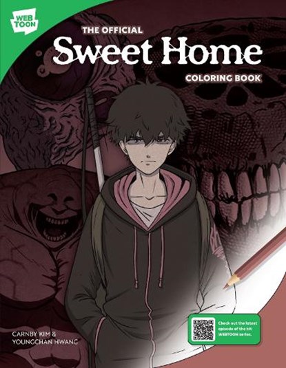 The Official Sweet Home Coloring Book, Carnby Kim ; WEBTOON Entertainment ; Walter Foster Creative Team - Paperback - 9780760389805